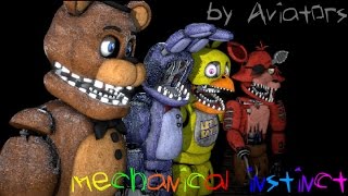 FNaF  Mechanical Instinct by Aviators SFM [upl. by Belcher]