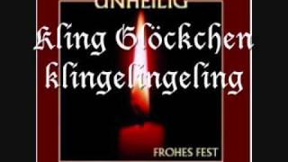 Unheilig  Kling Glöckchen klingelingeling [upl. by Dviad192]