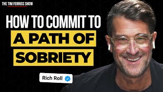 How to Commit to the Path of Sobriety  Rich Roll [upl. by Estren]