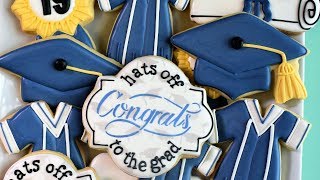 Graduation Cookie Tutorial  FOUR designs [upl. by Lammond123]