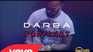 Darba  Papichat Clip HD [upl. by Lambart819]