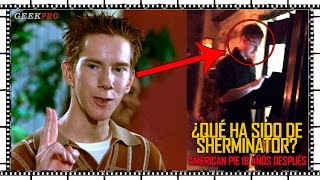 ¿Qué ha sido de SHERMINATOR 18 años despues de American Pie  TopGeek [upl. by Hahnke]