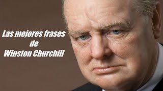 Frases celebres de Winston Churchill [upl. by Favian646]