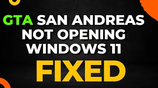 GTA San Andreas Not Opening Windows 11 [upl. by Tenner445]