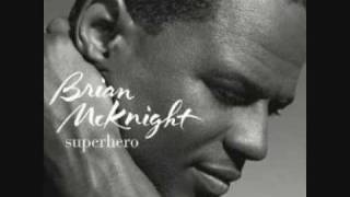 Brian Mcknight Biggest Part Of Me Superhero [upl. by Lati290]