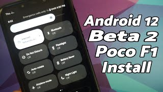 Poco F1  Install Android 12 Beta 2  Android 12 Beta 2 Poco F1 [upl. by Naujit]