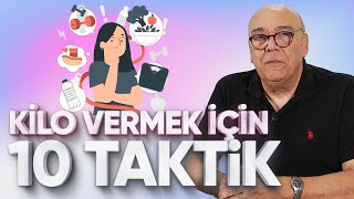 KİLO VERMEK İÇİN 10 BASİT TAKTİK  5 Dakikada Sağlık [upl. by Nosbig]