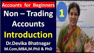 1 Non  Trading Accounts  Introduction [upl. by Okiam]