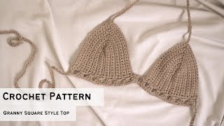 Crochet Granny Style Top  Beginner Friendly Crochet Bralette Pattern [upl. by Lewin667]