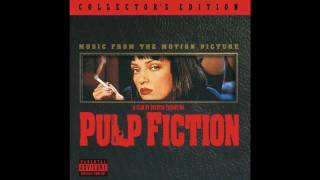 Pulp Fiction OST  12 Bring Out the GimpComanche [upl. by Godred]