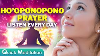 10 Minute Hooponopono Prayer For Self Healing  Hooponopono Mantra  Hooponopono Meditation [upl. by Lian]