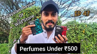 Episode 47  Review of Wild Stone Perfume  Malayalam Perfume Reviews  Edge  Ultra Sensual [upl. by Adias]