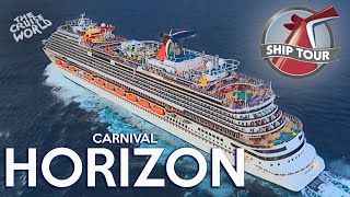 CARNIVAL HORIZON FULL SHIP TOUR 2022  ULTIMATE CRUISE SHIP TOUR OF PUBLIC AREAS  THE CRUISE WORLD [upl. by Ebenezer447]