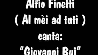 Alfio Finetti  canta quotGiovanni Buiquot [upl. by Yeleen968]