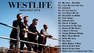 Best Songs Of Westlife Westlife  Greatest Hits Full Album [upl. by Rol]