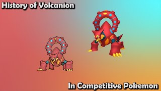 How GOOD was Volcanion ACTUALLY  History of Volcanion in Competitive Pokemon [upl. by Oremoh]