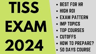 TISS Exam 2024 Exam pattern High ROI No negative marking Placements  TISS study plan [upl. by Humberto]