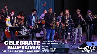 Celebrate Naptown  The Garfield Sessions  Indy Jazz Fest 2020 [upl. by Kcirddahc]