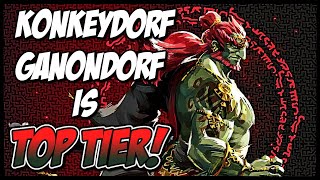 KONKEYDORF GANONDORF IS TOP TIER [upl. by Burley]