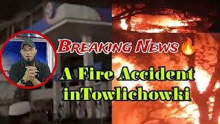 Breaking News🔥A Fire Accident in Tolichowki  full update  Live 🛑 in Abdur Rawoof [upl. by Moses856]