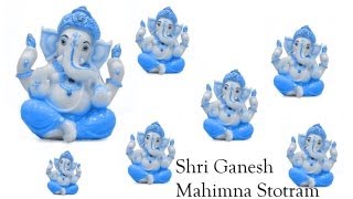 Shri Ganesh Mahima Stotram [upl. by Ilatfen277]