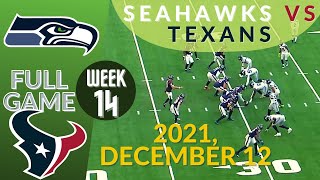 🏈Seattle Seahawks vs Houston Texans Week 14 NFL 20212022 Full Game  Football 2021 [upl. by Marlie246]