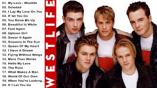 Westlife Best Songs  Westlife Greatest Hits Full Album [upl. by Eiznyl]