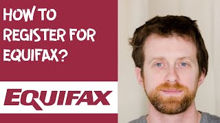 How to register for Equifax [upl. by Afton]