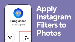 How to Apply Instagram Filters to Gallery Photos Updated Guide [upl. by Adikam]