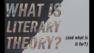 English Professor Explains What Literary Theory is and What Its For [upl. by Deb]