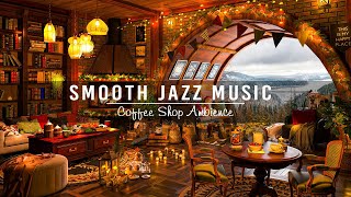 ❄️Ethereal Jazz Instrumental Music amp Cozy Winter Crackling Fireplace in Winter Cafe Shop Atmosphere [upl. by Alitha153]