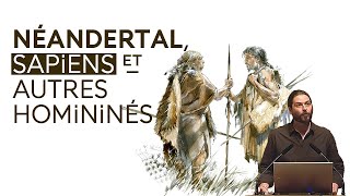 Homo sapiens Néandertal et compagnie Homo floresiensis Dénisoviens etc 33 [upl. by Lyrahc]