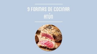 Formas de cocinar atún [upl. by Aihsyn622]