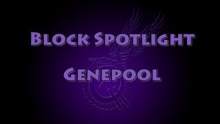 Block Spotlight  Genepool [upl. by Ykcul374]