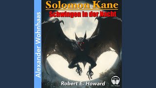 Kapitel 17  Das Grauen am Marterpfahl  Solomon Kane  Schwingen in der Nacht [upl. by Wachtel]