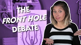 The Front Hole Debate [upl. by Norty602]