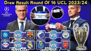 Draw Results Round Of 16 Eufa Champions League Season 20232024  Barcelona vs Leipzig [upl. by Eustashe]