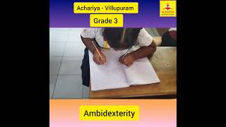 AMBIDEXTERITY  ACHARIYA VILLUPURAM [upl. by Ennywg]