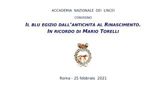 Il blu egizio dallantichità al Rinascimento In Ricordo di Mario Torelli [upl. by Cardie]