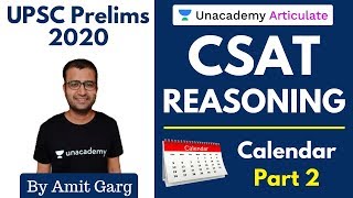 CSAT Reasoning  Calendar Part  2  By Amit Garg  UPSC Prelims 2020 [upl. by Miguelita194]