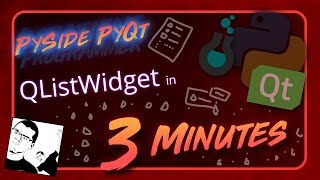 PySide  PyQt  QListWidget in 3 Minutes [upl. by Mya69]