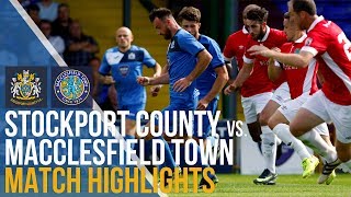 Stockport County Vs Macclesfield Town  Match Highlights  220717 [upl. by Belita]