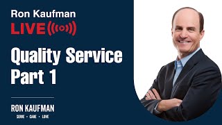 Ron Kaufman’s Uplifting LIVE Presentation on Quality Service Part 1 [upl. by Kenti]