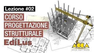 Corso Progettazione StrutturaleEdiLusLez 21 Risultati di calcolo ed elaborati di progetto [upl. by Alleyn]