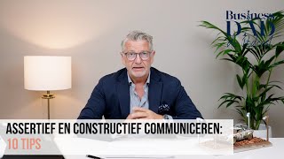 Assertief en constructief communiceren 10 tips [upl. by Hassin579]