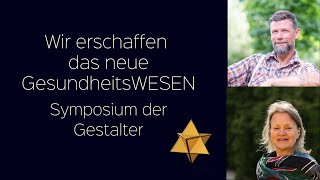 Symposium für die Gestalter eines neuen Gesundheitswesens [upl. by Elram]