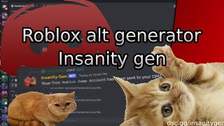 Best Roblox Alt Generator  Insanity Gen  100 Safe [upl. by Oiramed86]