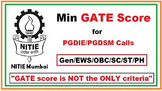 NITIE 2021 Cutoff  Minimum GATE Score for PGDIE PGDSM Calls  GATE Score is not the only criteria [upl. by Horton902]