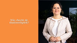 Wie checkt de thuiswerkplek [upl. by Fogg]