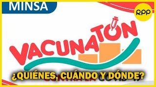 Vacunatón Preguntas y respuestas sobre la vacunación contra la COVID19 en Lima y el Callao [upl. by Jessika743]